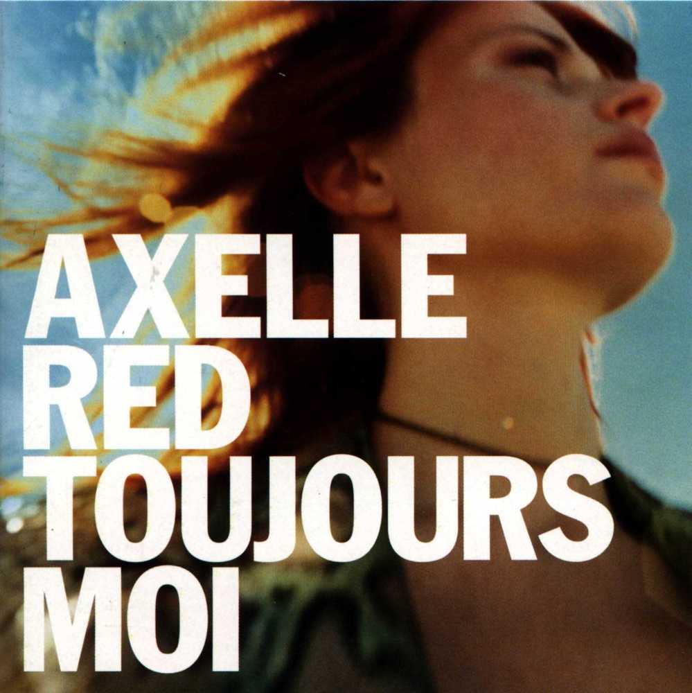 paroles Axelle Red J'ai jamais dit (Je serais ton amie)