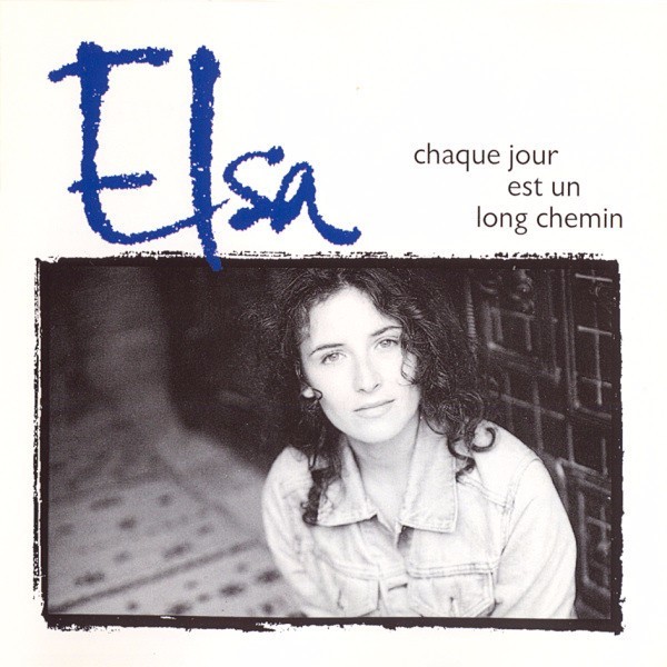 paroles Elsa Lunghini Chaque jour est un long chemin