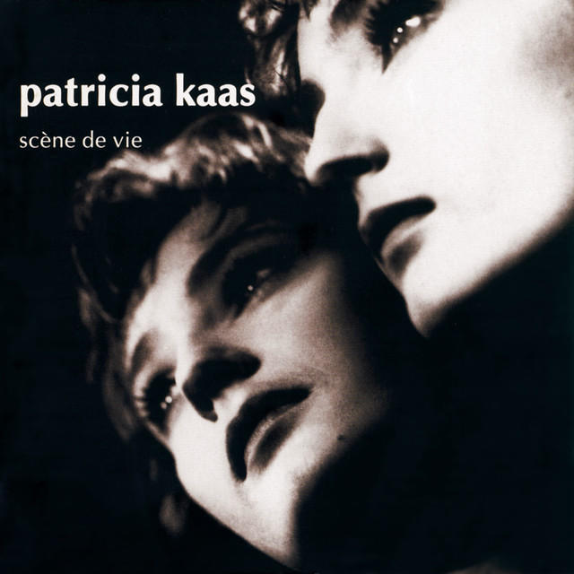 paroles Patricia Kaas Scène de vie