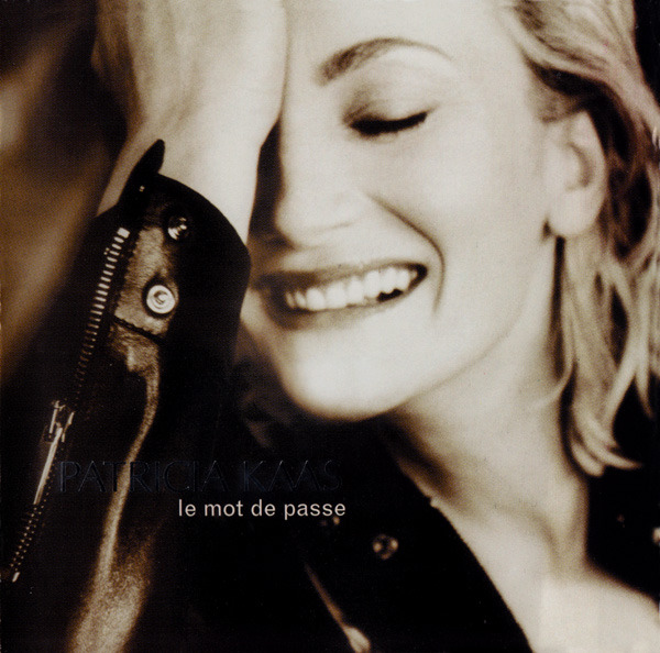 paroles Patricia Kaas Le Mot de passe