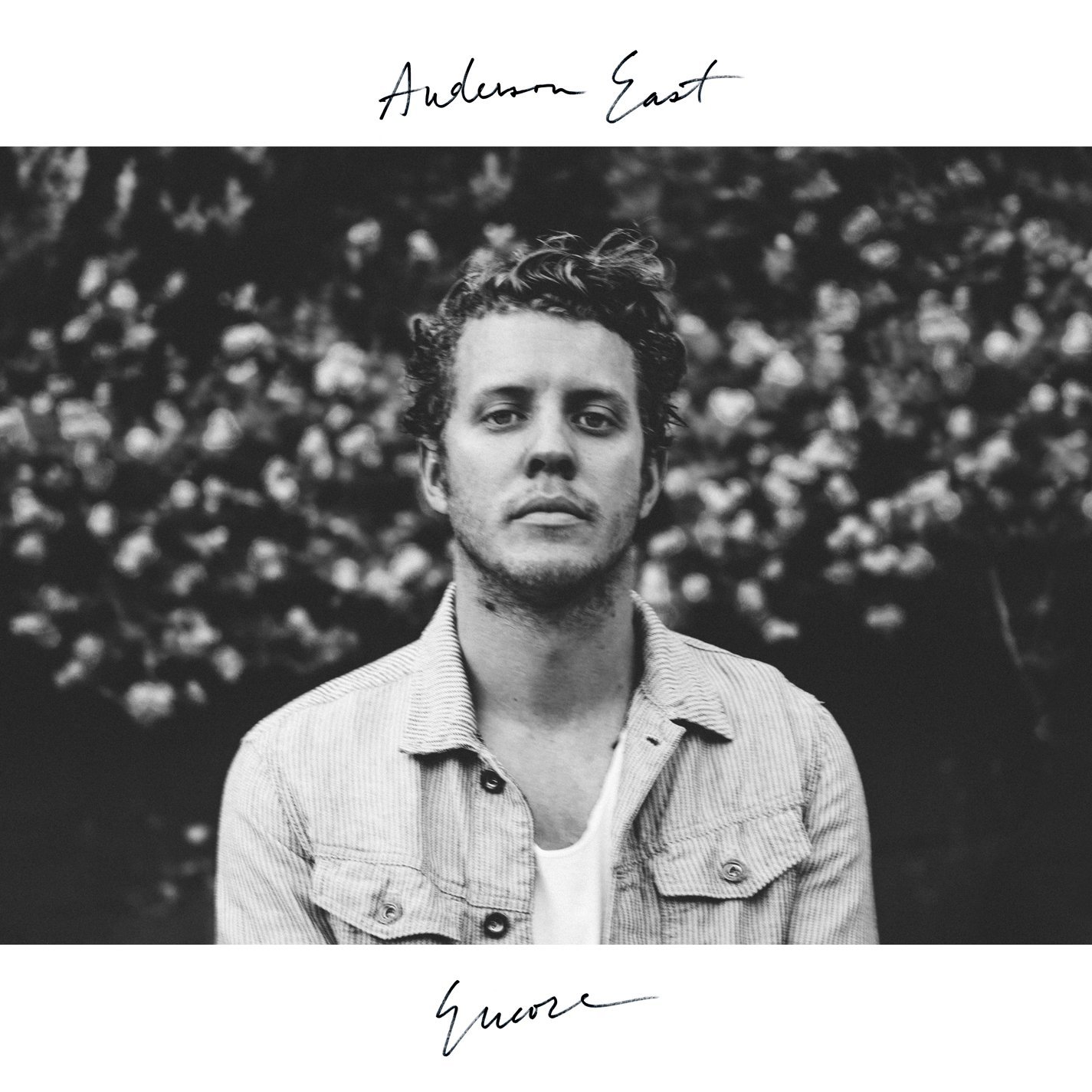 paroles Anderson East Encore