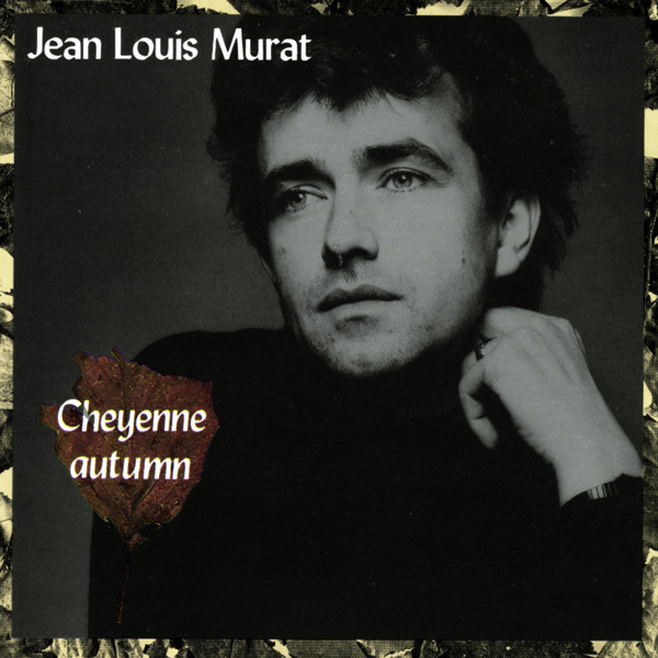 paroles Jean Louis Murat Amours Débutants