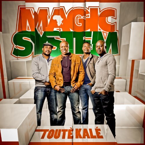 paroles Magic System Toutè Kalé