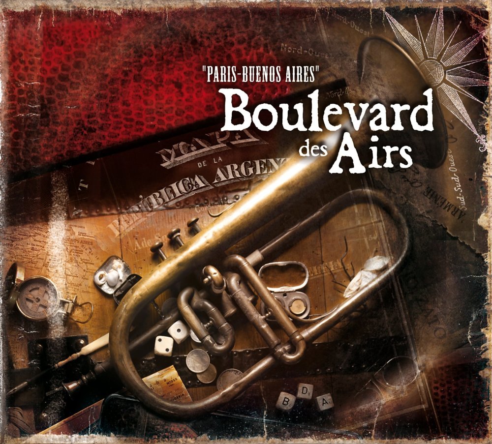 paroles Boulevard Des Airs Paris-Buenos Aires