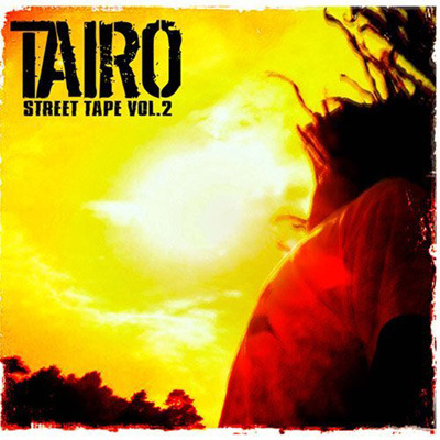 paroles Tairo Street Tape vol. 2