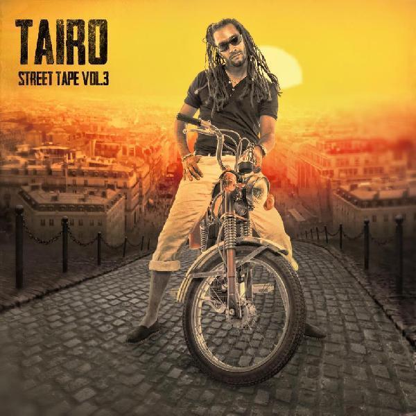 paroles Tairo Street Tape vol. 3