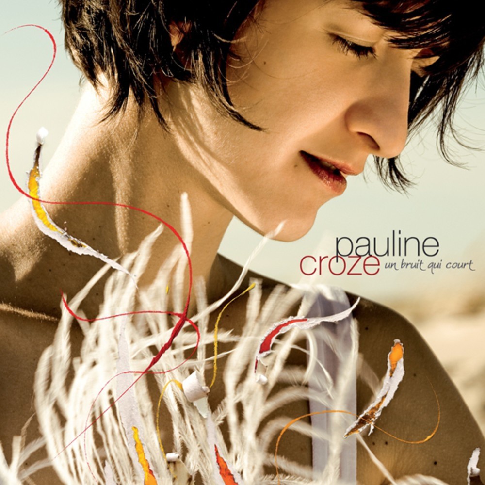 paroles Pauline Croze Jour de foule