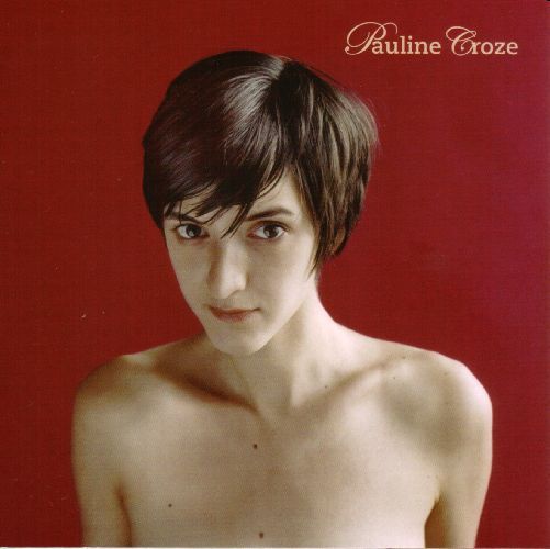 paroles Pauline Croze M'en voulez-vous ?