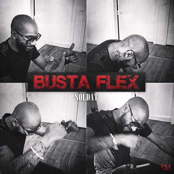 paroles Busta Flex Soldat