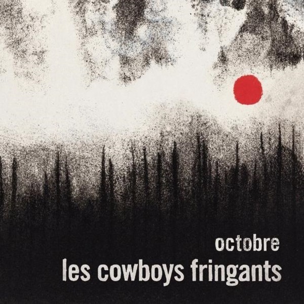 paroles Les Cowboys Fringants Octobre