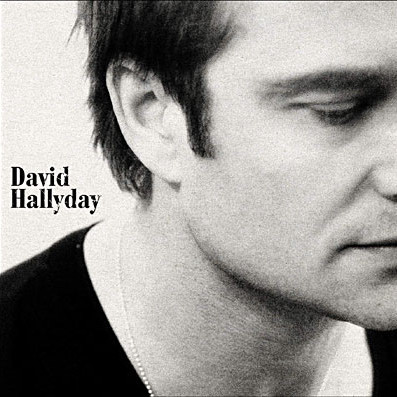 paroles David Hallyday David Hallyday