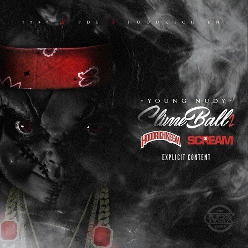 paroles Young Nudy Slime Ball 2