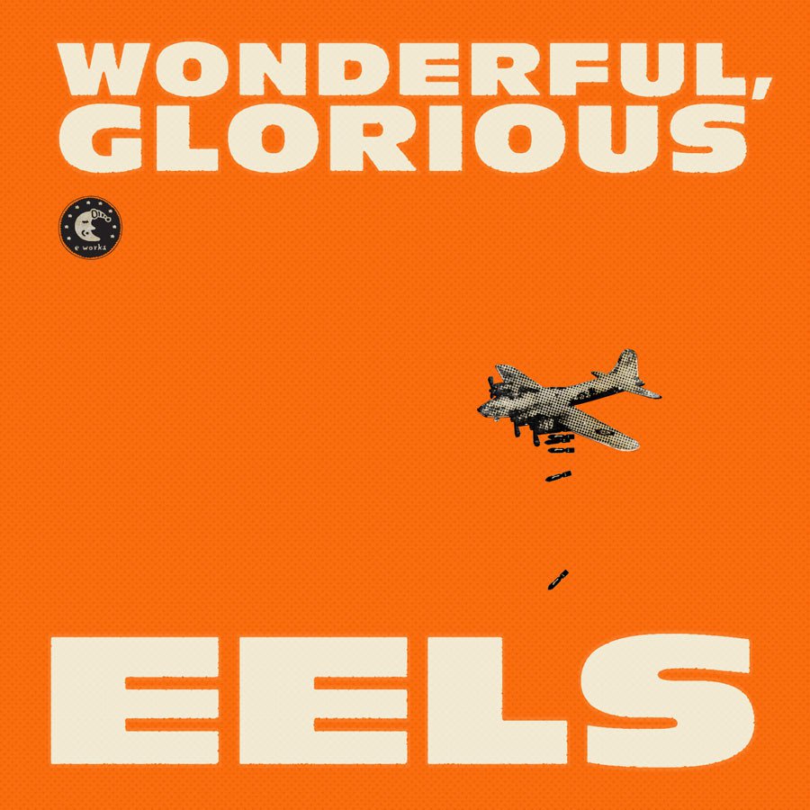 paroles Eels Bombs Away