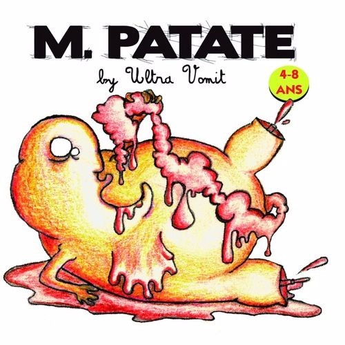 paroles Ultra Vomit M. Patate