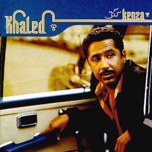 paroles Khaled Kenza