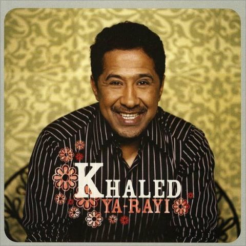 paroles Khaled Ya Galbi