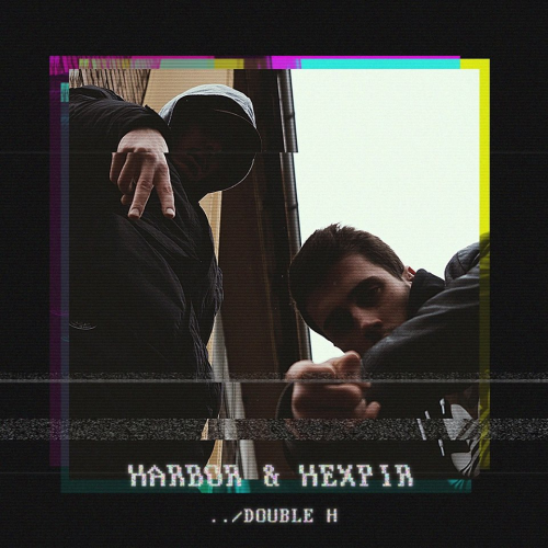 paroles Harbor & Hexpir DOUBLE H