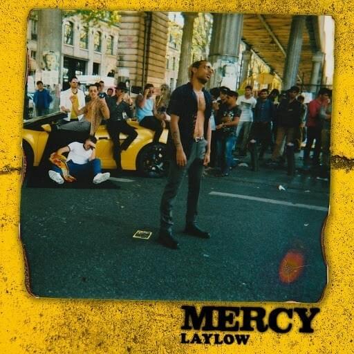 paroles Laylow Mercy