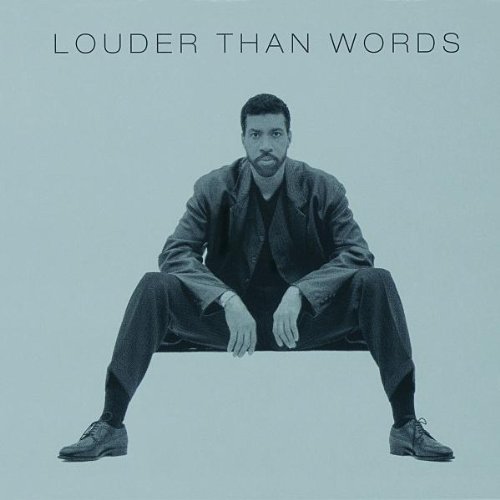 paroles Lionel Richie Louder Than Words