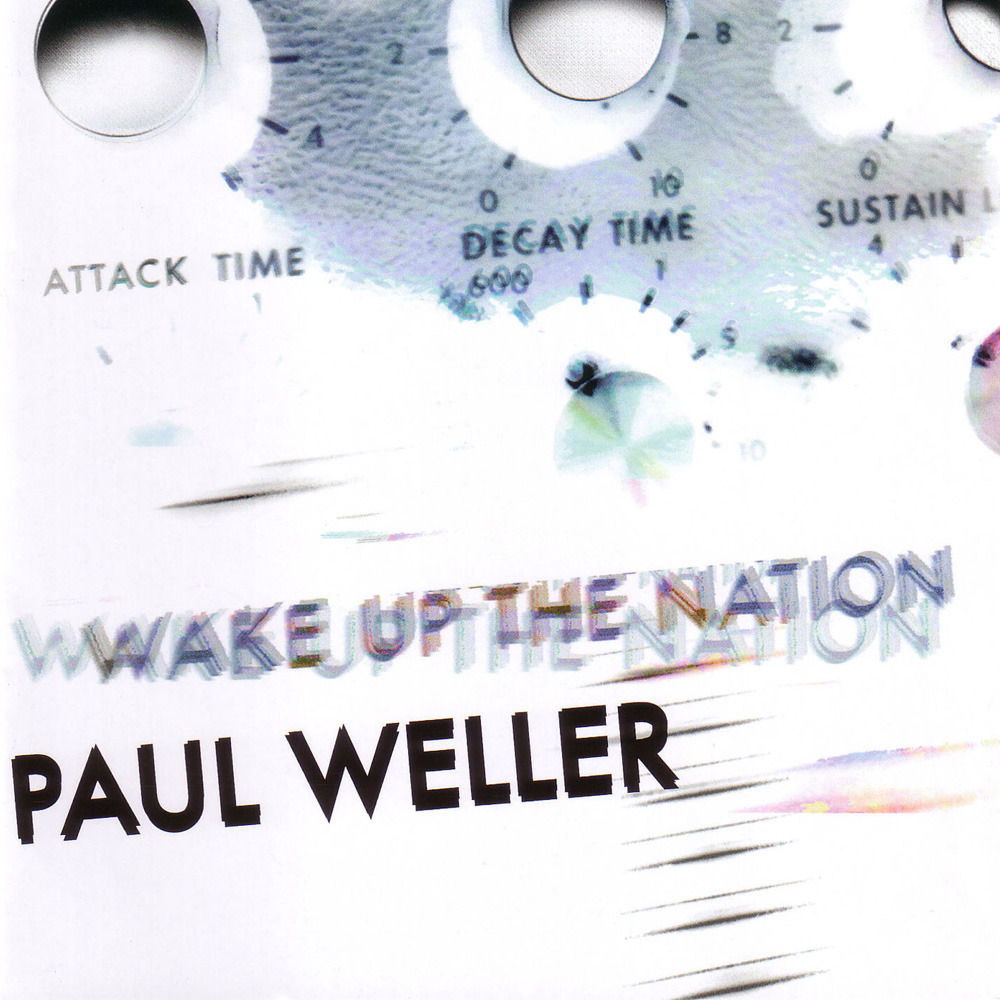 paroles Paul Weller Wake Up the Nation