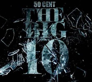 paroles 50 Cent The Big 10