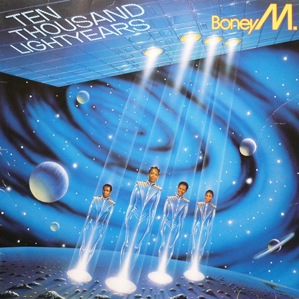 paroles Boney M Ten Thousand Lightyears