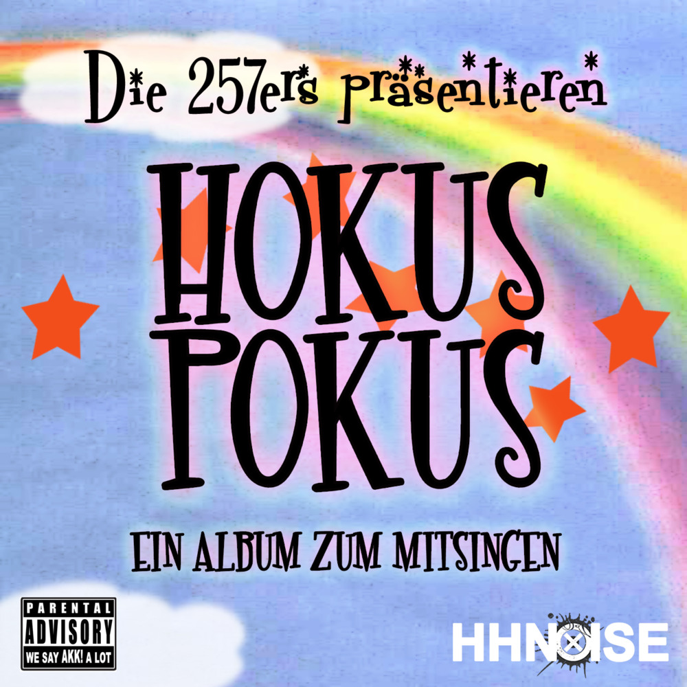 paroles 257ers Intro (Hokus Pokus)