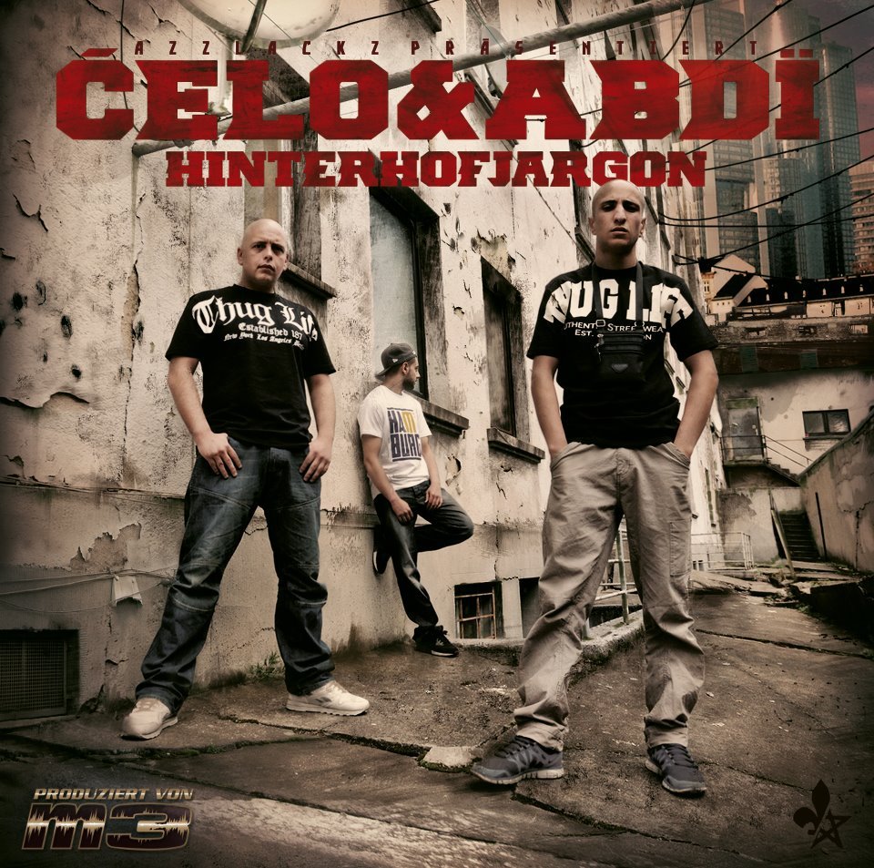 paroles Celo & Abdi Hinterhofjargon