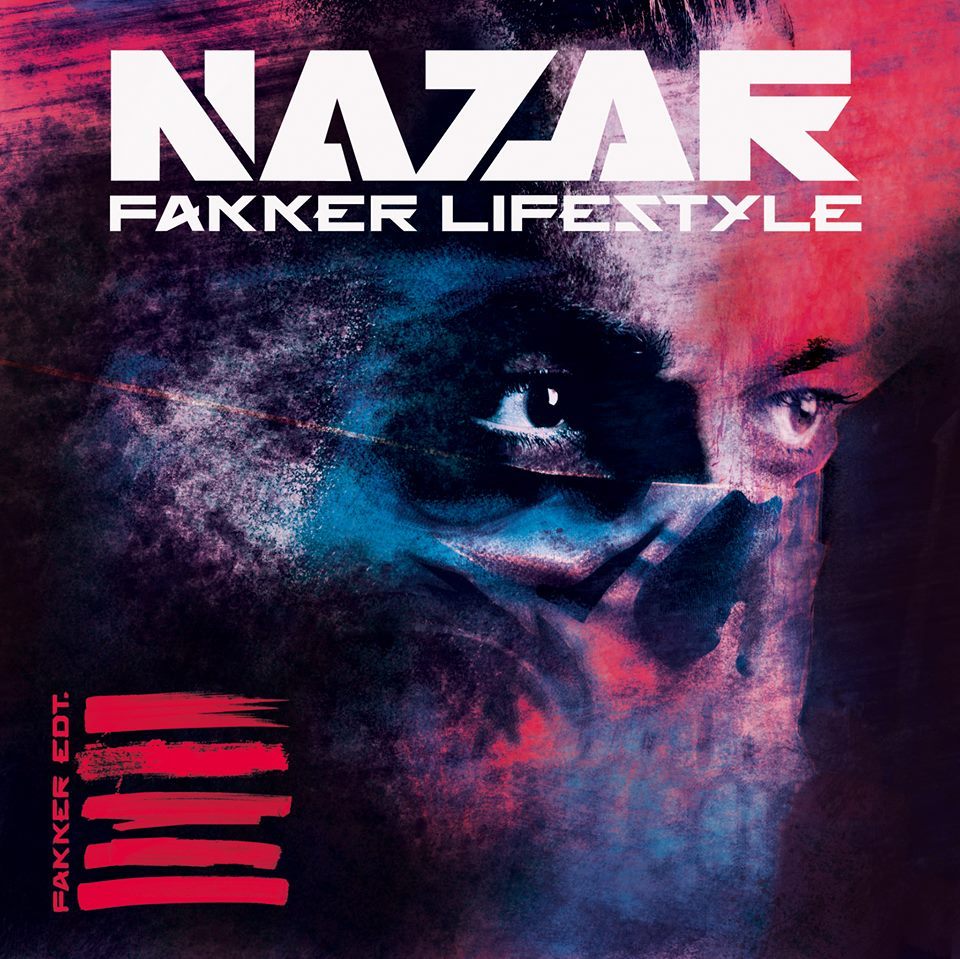 paroles Nazar Fakker Lifestyle