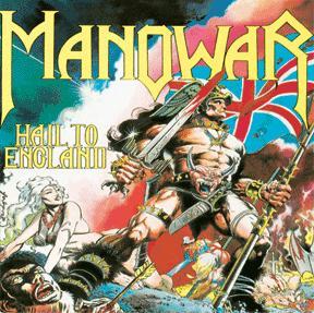 paroles Manowar Hail to England