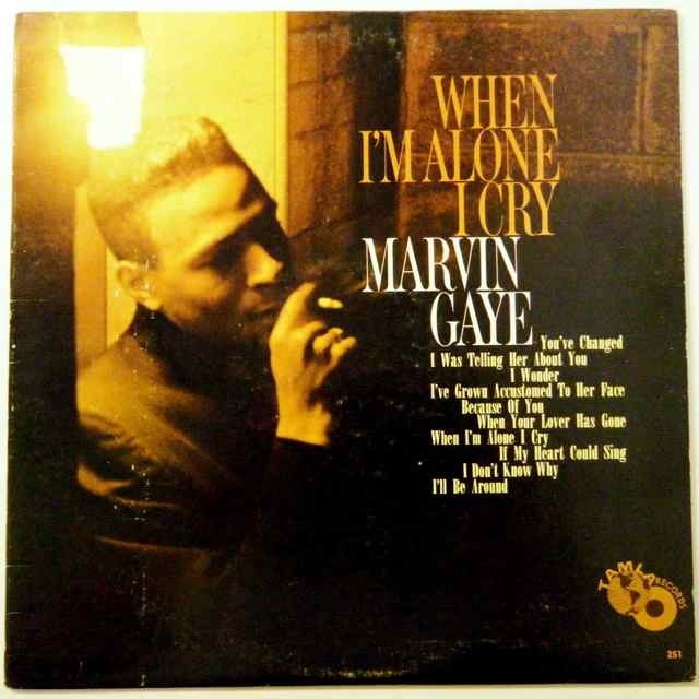 paroles Marvin Gaye When I'm Alone I Cry