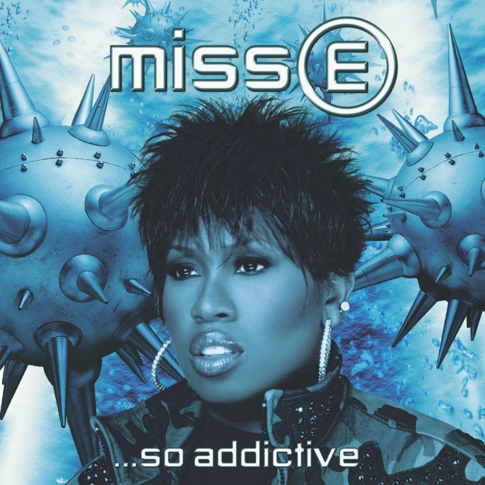 paroles Missy Elliott ...So Addictive