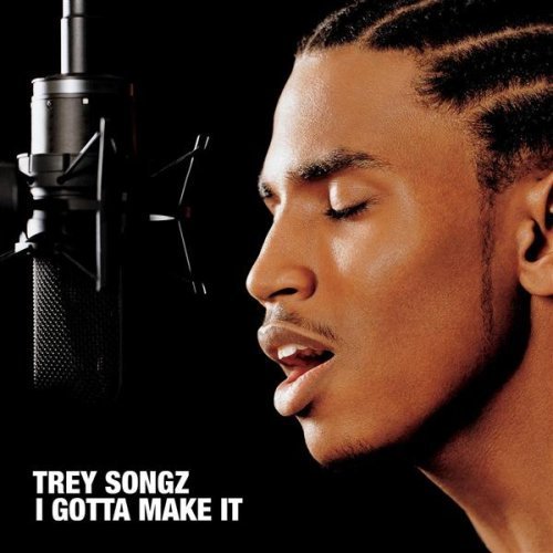 paroles Trey Songz Gotta Go (Reprise)