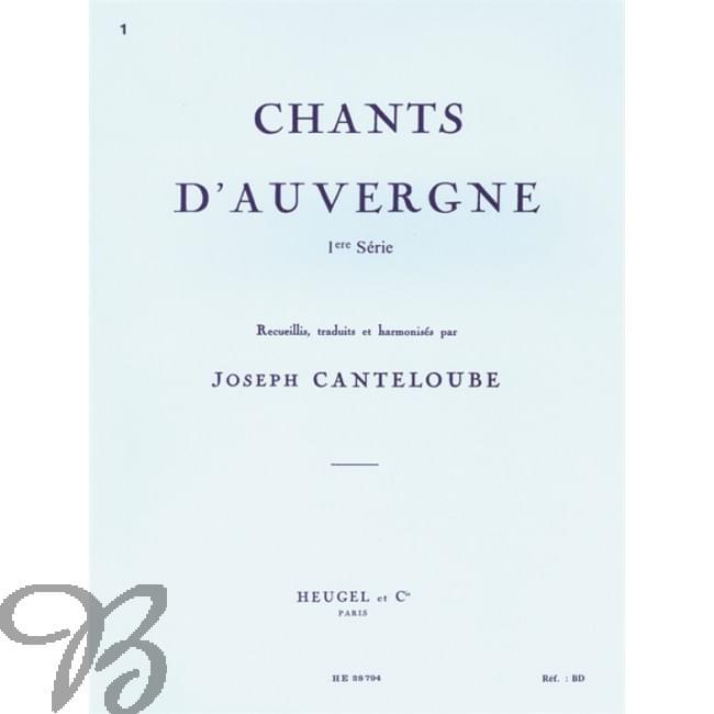 paroles Joseph Canteloube Chants d'Auvergne I