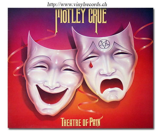 paroles Mötley Crüe Theatre of Pain