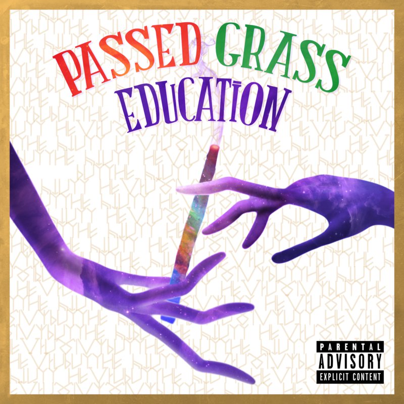 paroles Vero Passed Grass Education