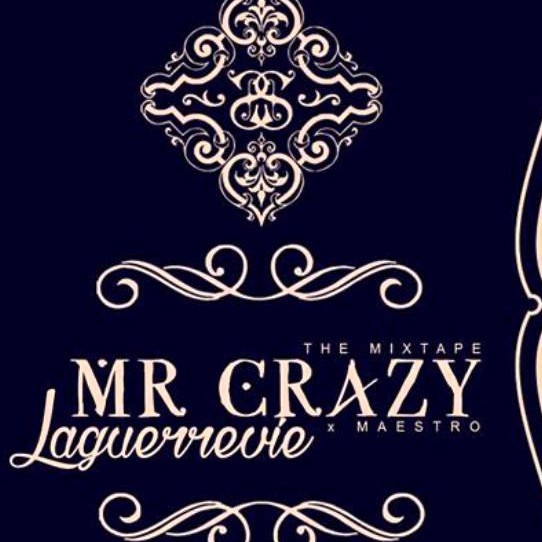 paroles Mr Crazy LAGUERRVIE