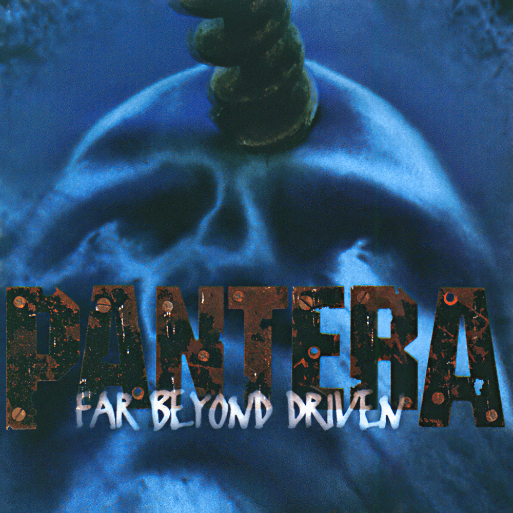 paroles Pantera Far Beyond Driven