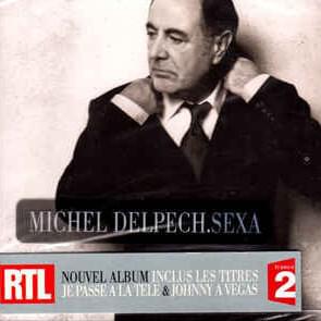 paroles Michel Delpech Sexa