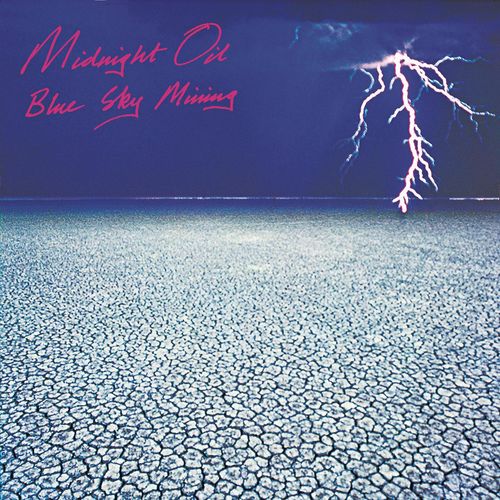 paroles Midnight Oil Blue Sky Mining