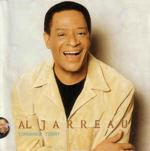 paroles Al Jarreau Tomorrow Today