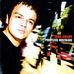 paroles Jamie Cullum Pointless Nostalgic