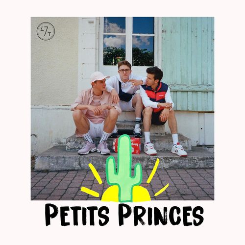 paroles 47ter Petits Princes