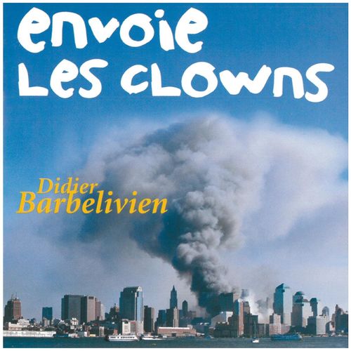 paroles Didier Barbelivien Je Crois En Toi