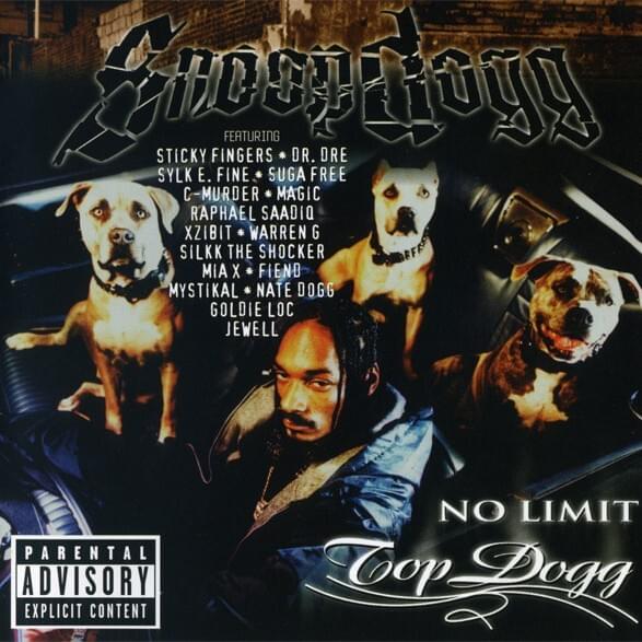 paroles Snoop Dogg No Limit Top Dogg