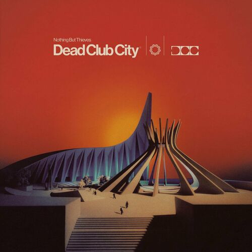 paroles Nothing But Thieves Dead Club City