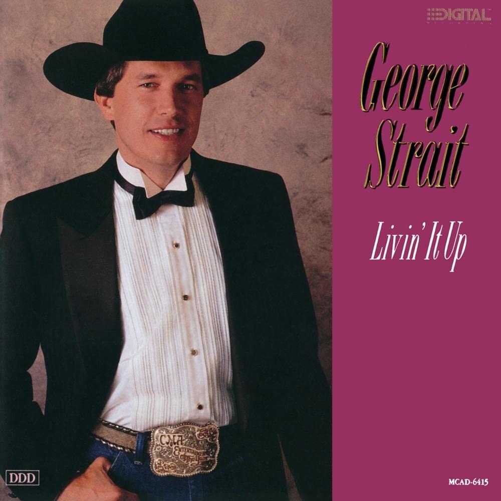 paroles George Strait Drinking Champagne