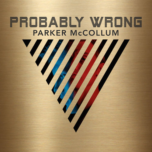 paroles Parker McCollum Probably Wrong