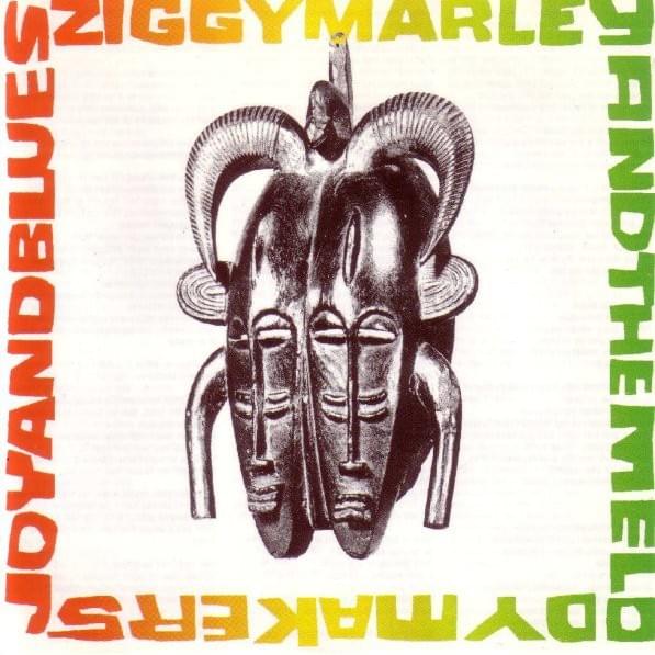 paroles Ziggy Marley Joy and Blues