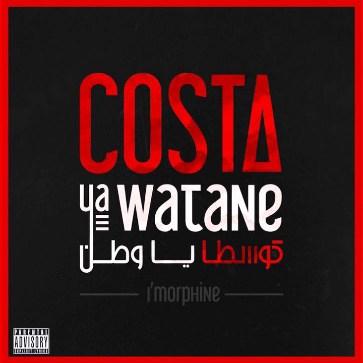 paroles L'Morphine Costa Ya Watane